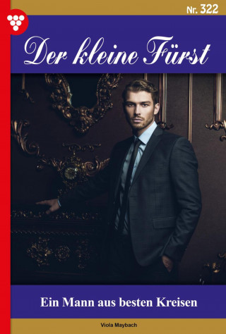 Viola Maybach: Ein Mann aus besten Kreisen