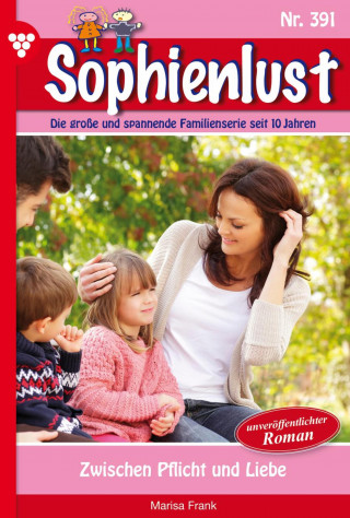 Marisa Frank: Zwischen Pflicht und Liebe