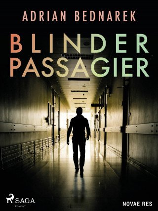 Adrian Bednarek: Blinder Passagier