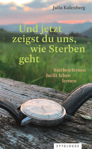 Julia Kalenberg: Und jetzt zeigst du uns, wie Sterben geht