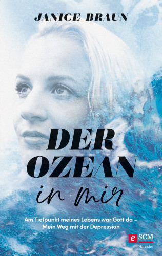 Janice Braun: Der Ozean in mir