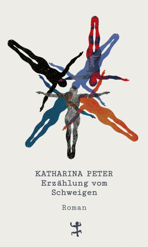 Katharina Peter: Erzählung vom Schweigen