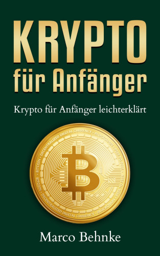 Marco Behnke: Krypto für Anfänger