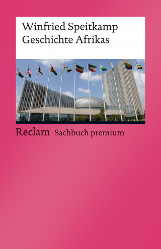 Winfried Speitkamp: Geschichte Afrikas