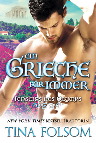 Tina Folsom: Ein Grieche für immer (Jenseits des Olymps - Buch 4)