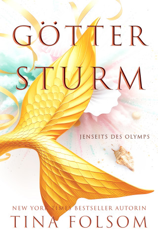 Tina Folsom: Göttersturm