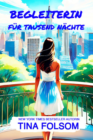 Tina Folsom: Begleiterin für tausend Nächte
