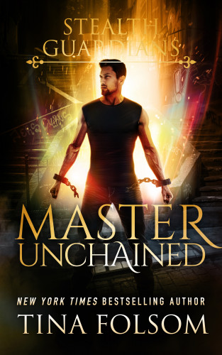 Tina Folsom: Master Unchained