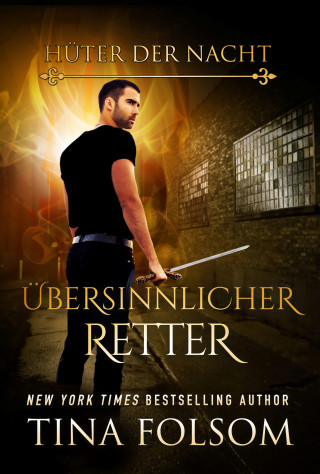 Tina Folsom: Übersinnlicher Retter