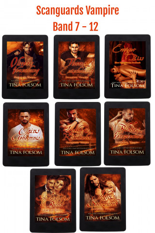 Tina Folsom: Scanguards Vampire (Band 7 - 12)