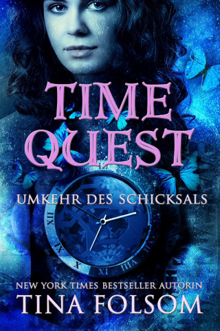 Tina Folsom: Umkehr des Schicksals