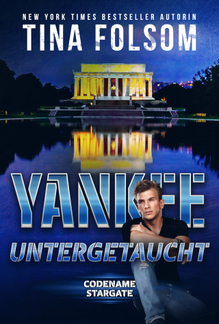 Tina Folsom: Yankee - Untergetaucht