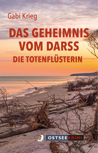 Gabi Krieg: Das Geheimnis vom Darss