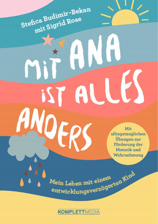 Stefica Budimir-Bekan: Mit Ana ist alles anders