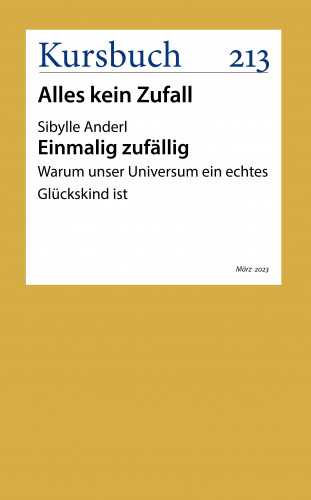 Dr. Sibylle Anderl: Einmalig zufällig