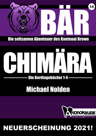 Michael Nolden: BÄR: CHIMÄRA