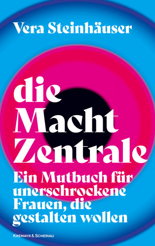 Vera Steinhäuser: die Macht Zentrale