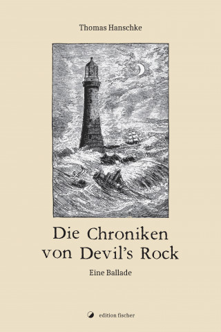 Thomas Hanschke: Die Chroniken von Devils Rock