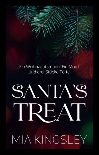 Mia Kingsley: Santa's Treat