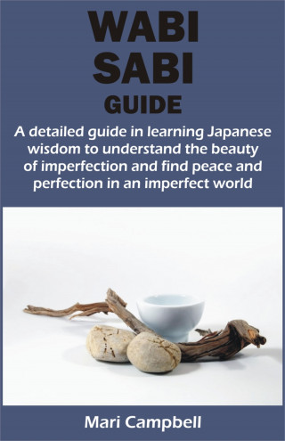 Mari Campbell: WABI SABI GUIDE