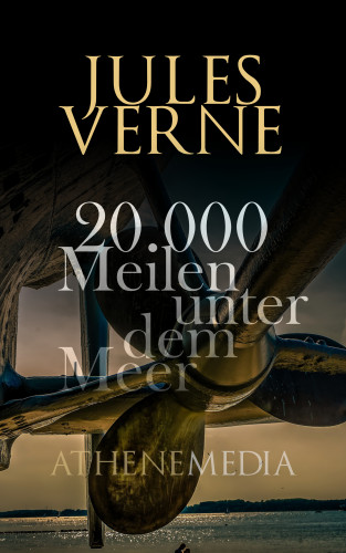 Jules Verne: 20.000 Meilen unter dem Meer