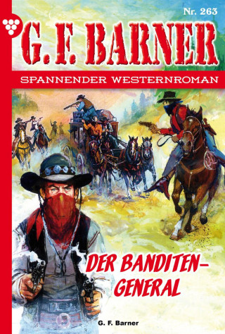 G.F. Barner: Der Banditengeneral