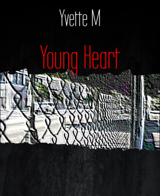 Yvette M: Young Heart
