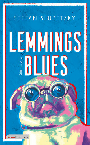 Stefan Slupetzky: Lemmings Blues