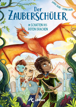 Anna Taube: Der Zauberschüler (Band 3) - Im Schatten des roten Drachen