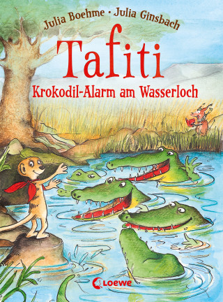 Julia Boehme: Tafiti (Band 19) - Krokodil-Alarm am Wasserloch