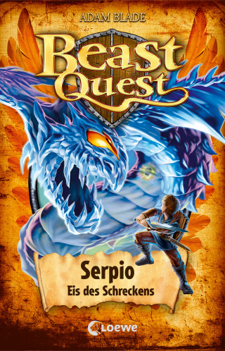 Adam Blade: Beast Quest (Band 65) - Serpio, Eis des Schreckens