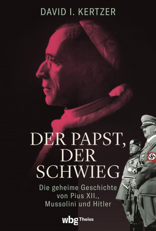 David Kertzer: Der Papst, der schwieg