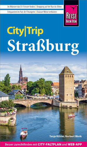 Norbert Wank, Tanja Köhler: Reise Know-How CityTrip Straßburg