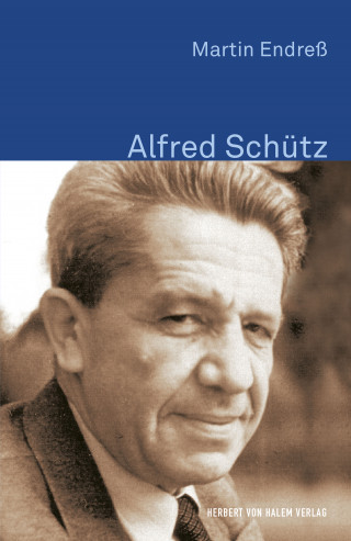 Martin Endreß: Alfred Schütz