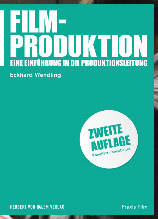 Eckhard Wendling: Filmproduktion