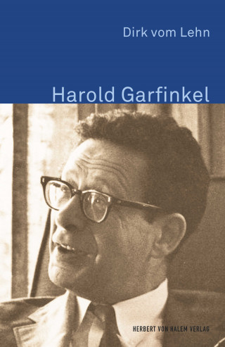 Dirk vom Lehn: Harold Garfinkel