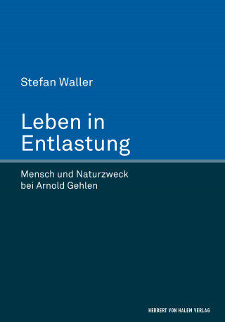 Stefan Waller: Leben in Entlastung