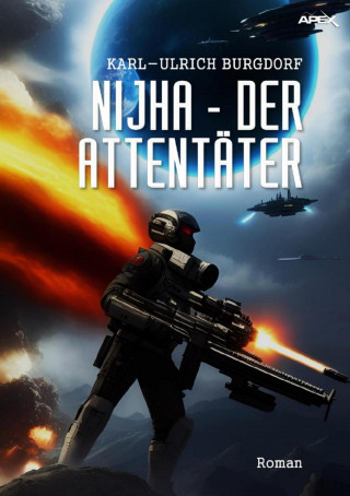 Karl-Ulrich Burgdorf: NIJHA - DER ATTENTÄTER