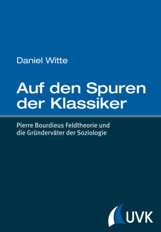 Daniel Witte: Auf den Spuren der Klassiker