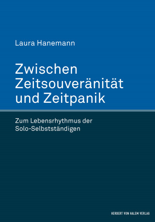 Laura Hanemann: Zwischen Zeitsouveränität und Zeitpanik