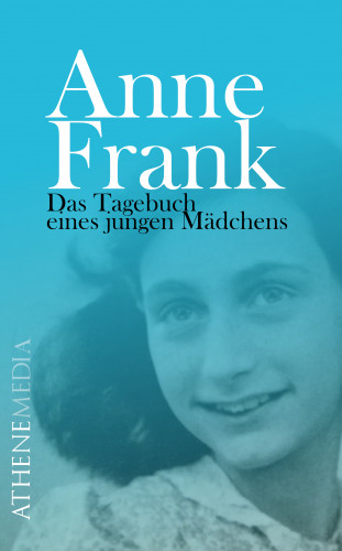 Anne Frank, Annelies Marie Frank: Anne Frank