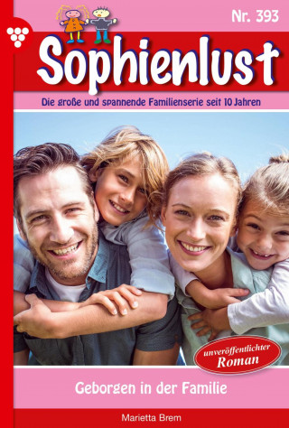 Marietta Brem: Geborgen in der Familie
