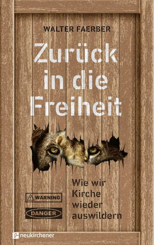 Walter Faerber: Zurück in die Freiheit