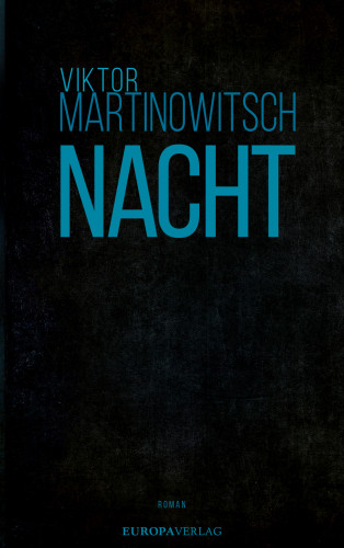 Viktor Martinowitsch: Nacht