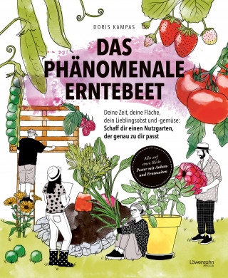 Doris Kampas: Das phänomenale Erntebeet