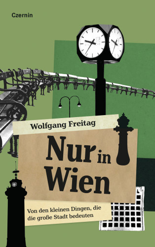 Wolfgang Freitag: Nur in Wien