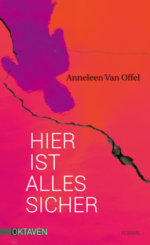 Anneleen Van Offel: Hier ist alles sicher