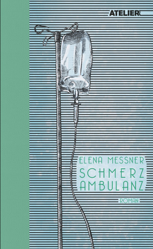 Elena Messner: Schmerzambulanz