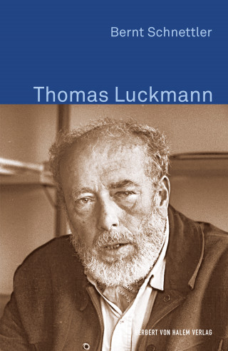 Bernt Schnettler: Thomas Luckmann