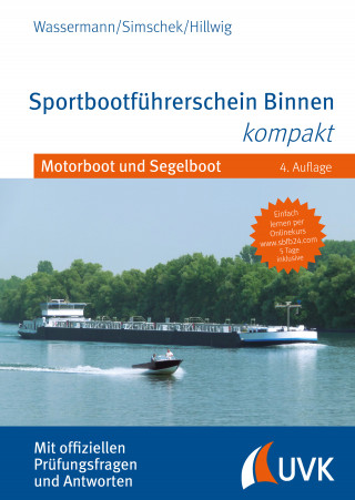Matthias Wassermann, Roman Simschek, Daniel Hillwig: Sportbootführerschein Binnen kompakt